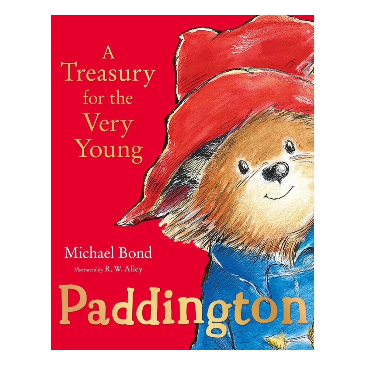 Paddington - A Treasury for the Very Young