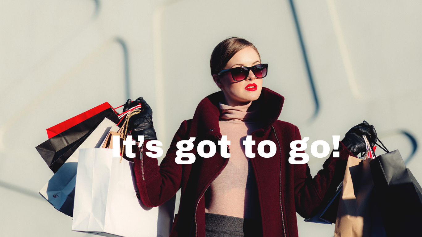 Clothing Has To Go