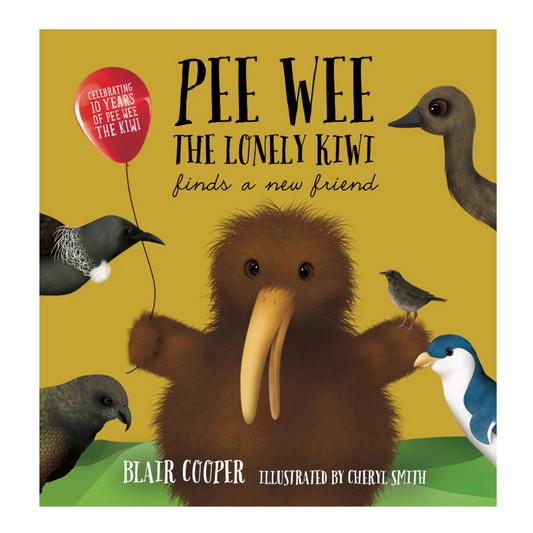 Pee Wee the Kiwi -  The Lonely Kiwi (10th Birthday Edition)