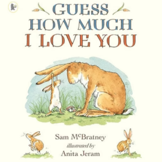 Guess How Much I Love You Paperback