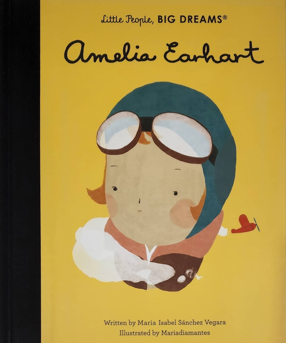 Little People, Big Dreams - Amelia Earhart